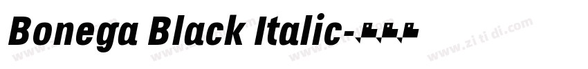 Bonega Black Italic字体转换